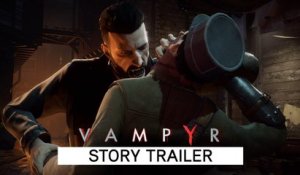 VAMPYR - Story Trailer