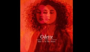 Odette - Take It To The Heart