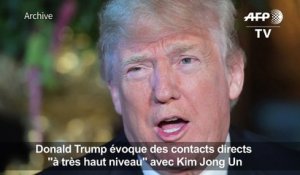 Trump parle de contacts "à très niveau" avec Kim Jong Un