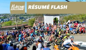 Résumé Flash - La Flèche Wallonne 2018