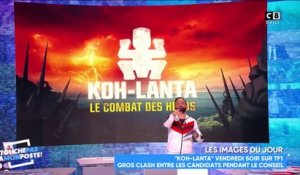 Gros clash dans Koh-Lanta : les chroniqueurs de TPMP réagissent !