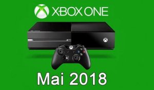 XBOX ONE - Les Jeux Gratuits de Mai 2018