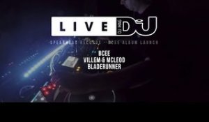 DJ Mag Live present Spearhead Records - BCee Album Launch