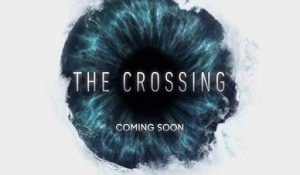 The Crossing - Promo 1x06