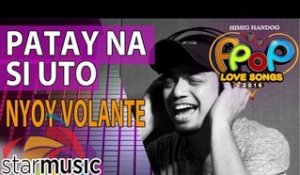 Nyoy Volante - Patay Na Si Uto (Official Recording Session with Lyrics)