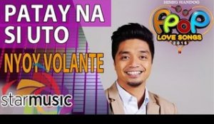 Nyoy Volante - Patay Na Si Uto (Official Lyric Video)
