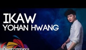 Yohan Hwang - Ikaw (Official Lyric Video)