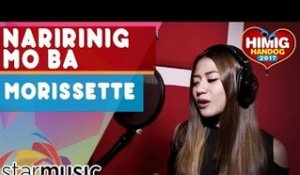 Morissette - Naririnig Mo Ba | Himig Handog 2017 (Official Recording Session)