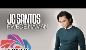 JC Santos - Pwede Naman (Official Lyric Video)