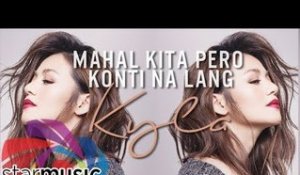 Kyla - Mahal Kita Pero Konti Na Lang (Audio) 