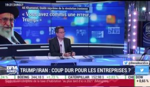 Trump/Iran: coup dur pour les entreprises ? - 09/05