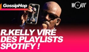 R. Kelly viré des playlists Spotify ! #GOSSIPHOP
