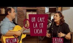 Um Café Lá em Casa com Fátima Guedes e Nelson Faria