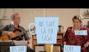 Um Café Lá em Casa com Leny Andrade e Nelson Faria | Parte 2/3