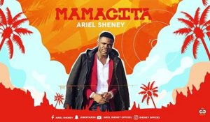 Ariel Sheney - Mamacita feat Syndica (audio-officiel)