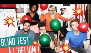 [BLIND TEST] à l'helium avec Pierre Croce