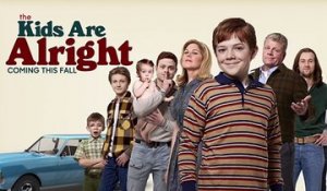 The Kids Are Alright - Trailer Saison 1