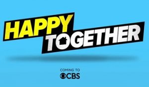 Happy Together - Trailer Saison 1