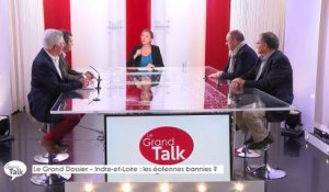 Le Grand Talk  - 17/05/2018 Partie 2 - Le Grand Dossier -  Indre-et-Loire  : les éoliennes bannies ?