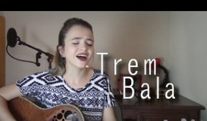 Trem Bala - Ana Vilela | cover Ariel Mançanares