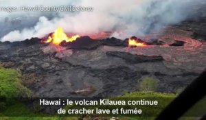 Hawaï : lave et fumée continuent d'émaner du volcan Kilauea