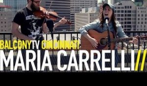 MARIA CARRELLI - TROUBLE (BalconyTV)