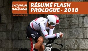 Résumé Flash - Prologue (Valence / Valence) - Critérium du Dauphiné 2018