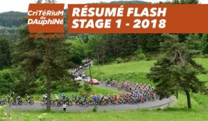 Résumé Flash - Étape 1 (Valence / Saint-Just-Saint-Rambert) - Critérium du Dauphiné 2018