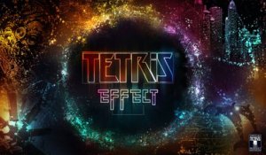 Tetris Effect - Bande-annonce