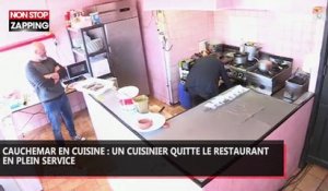 Cauchemar en cuisine : Un cuisinier quitte le restaurant en plein service (vidéo)