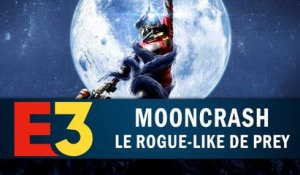 MOONCRASH : Le "rogue-like" de Prey | GAMEPLAY E3 2018