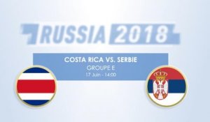 Le Face à Face - Costa Rica vs. Serbie