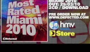 Most Rated Miami 2010 (Promo Mix) (Out Now) [Available On iTunes]