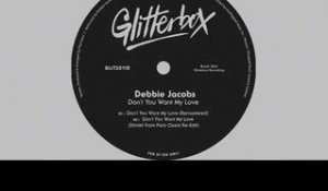 Debbie Jacobs 'Don't You Want My Love' (Remastered)