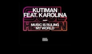 Kutiman featuring Karolina 'Music Is Ruling My World' (James Fox Remix)