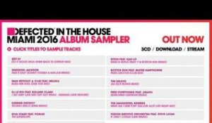 Defected In The House Miami 2016 Album Sampler