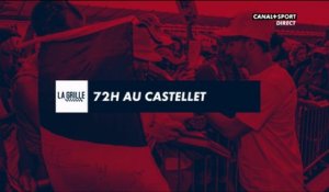Grand Prix de France 2018 - 72H au Castellet, reportage exceptionnel dans les coulisses du GP de France