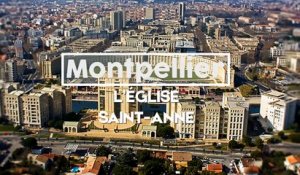 Montpellier : L'église Saint Anne