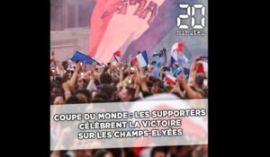 Coupe du monde : Les supporters célèbrent la victoire sur les Champs-Elysées