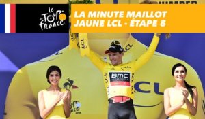 La minute Maillot Jaune LCL - Étape 5 - Tour de France 2018