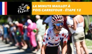 La minute Maillot à pois Carrefour - Étape 12 - Tour de France 2018
