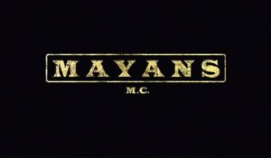Mayans MC - Trailer Saison 1