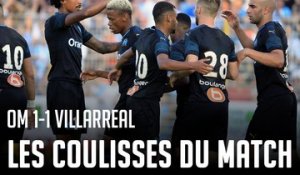 OM - Villarreal (1-1) I Les coulisses du match