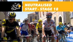 Départ fictif / Neutralised start - Étape 18 / Stage 18 - Tour de France 2018