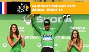 La minute Maillot Vert ŠKODA - Étape 18 - Tour de France 2018