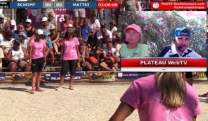 Palavas triplette féminin : Finale PEYROT vs MATTEI