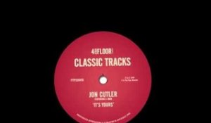 Jon Cutler featuring E Man 'It's Yours' (Joey Negro Remix)