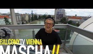 MASCHA - WIE 1 JAMES BOND SONG (BalconyTV)