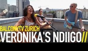 VERONIKA'S NDIIGO - GAIA (BalconyTV)
