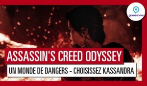 Assassin's Creed Odyssey - Trailer de Gameplay Gamescom 2018 - Un Monde de Dangers - Kassandra